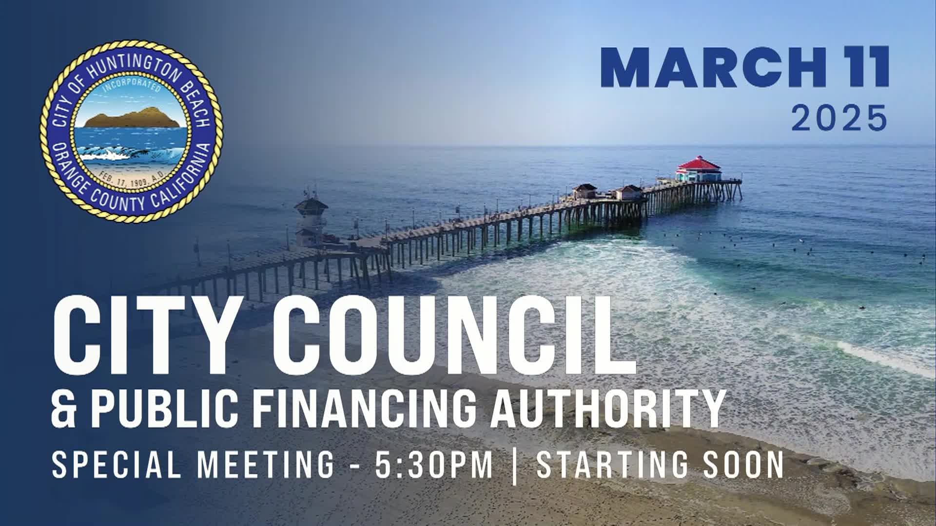 Thumbnail image for Huntington Beach City Council Special Meeting - March 11, 2025